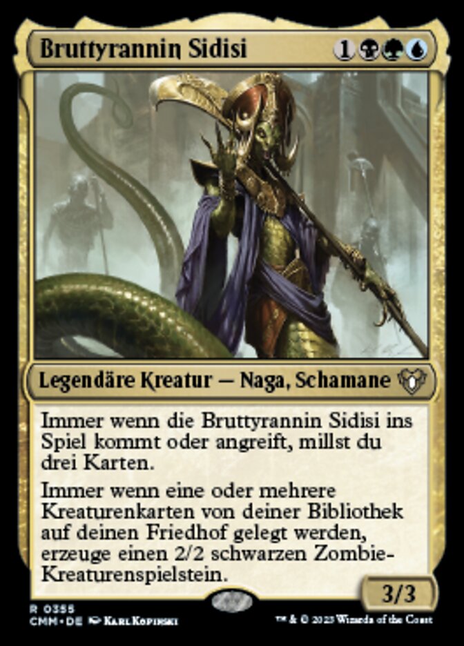 Sidisi, Brood Tyrant