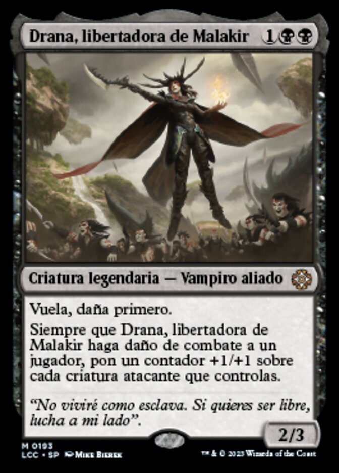 Drana, Liberator of Malakir