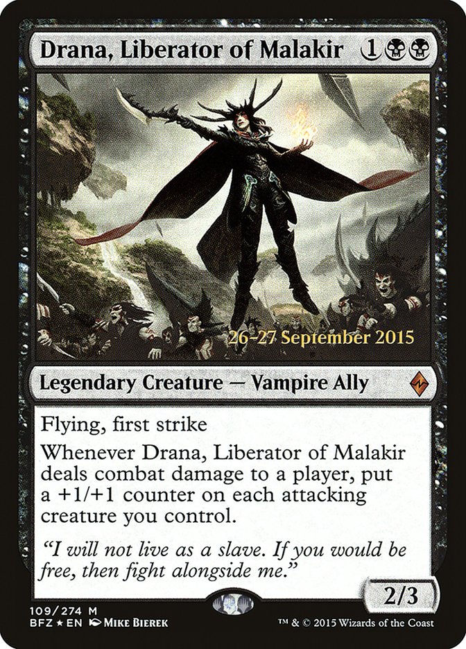 Drana, Liberator of Malakir