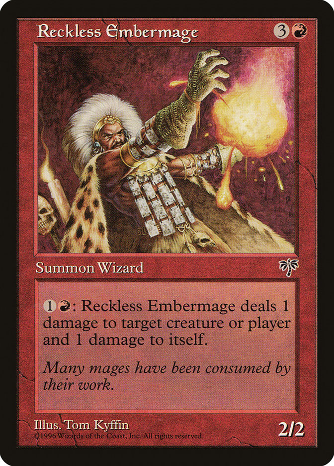 Reckless Embermage