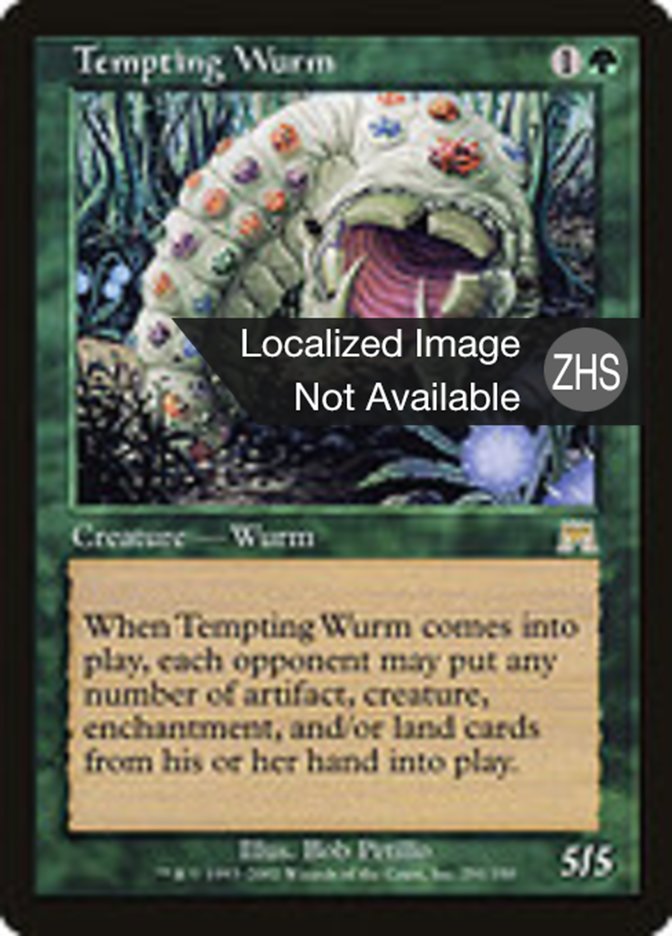 Tempting Wurm