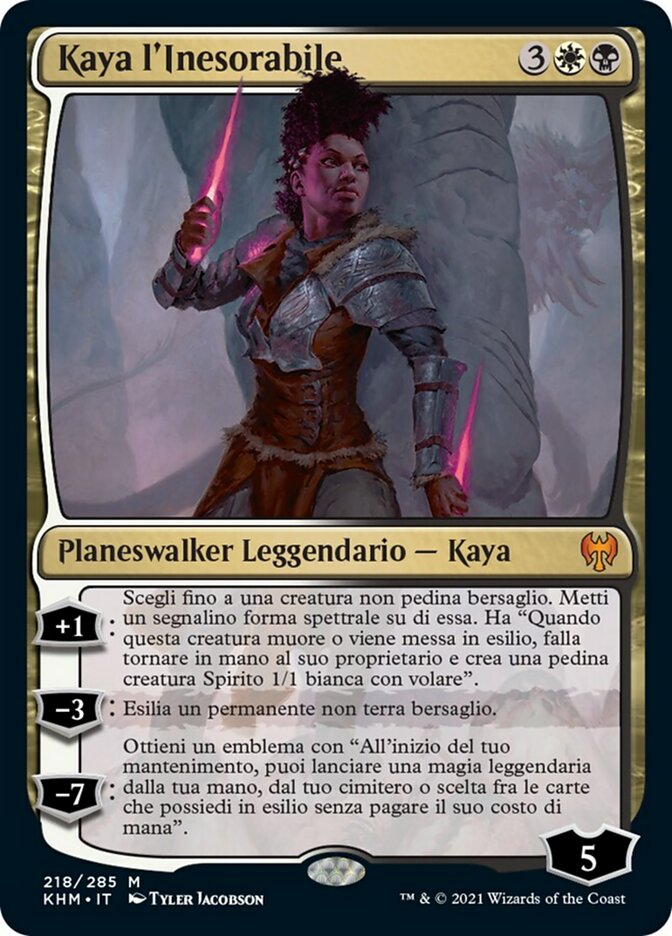 Kaya the Inexorable