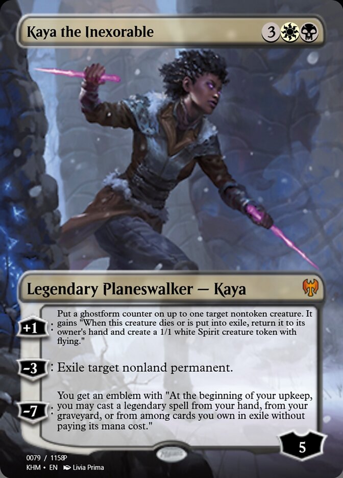 Kaya the Inexorable