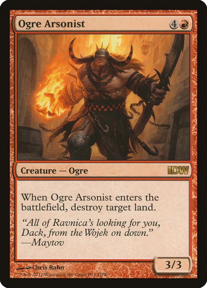 Ogre Arsonist