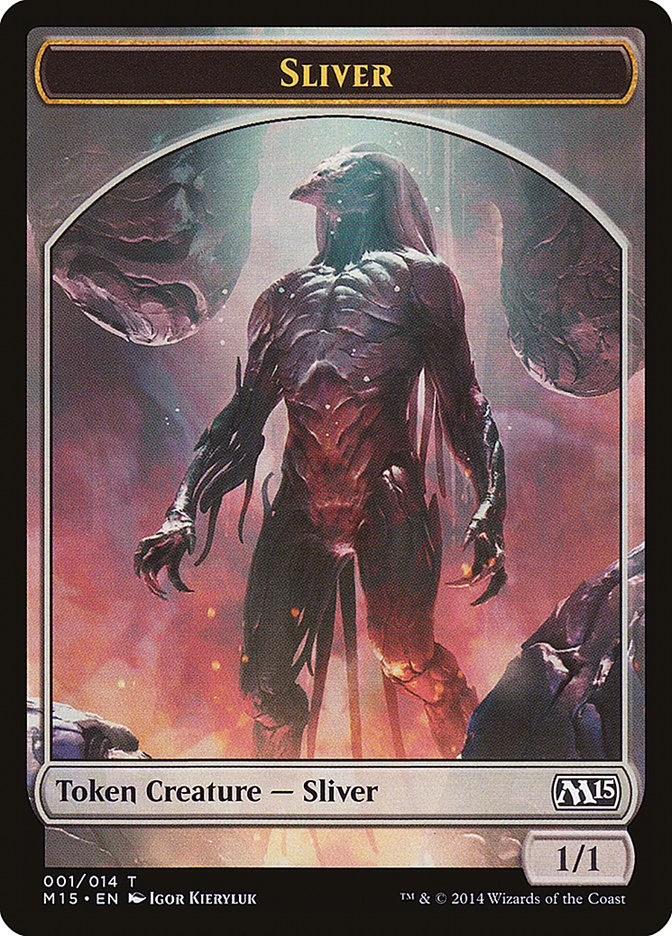 1/1 Sliver Token