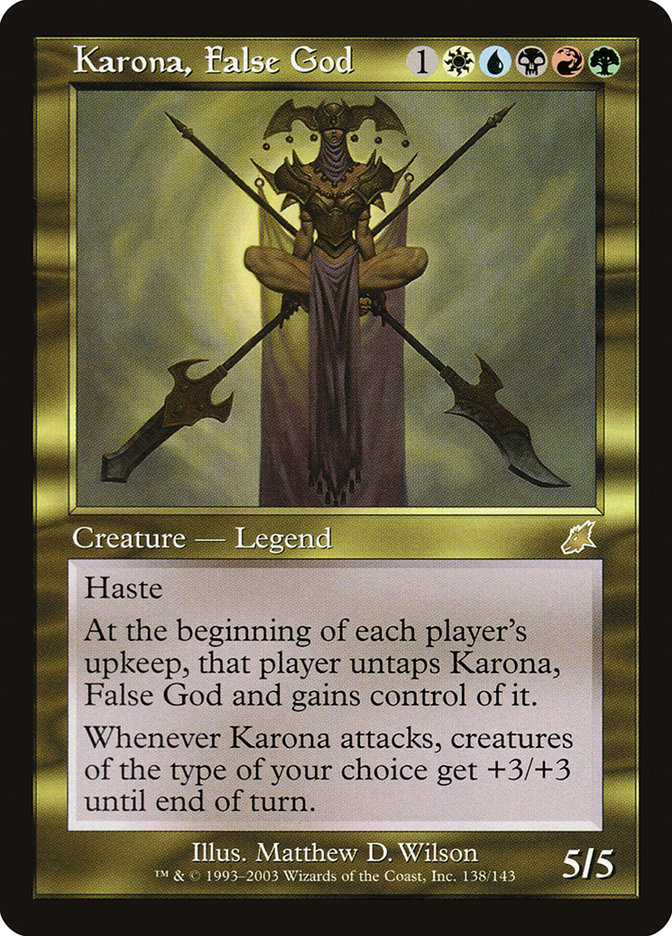 Karona, False God