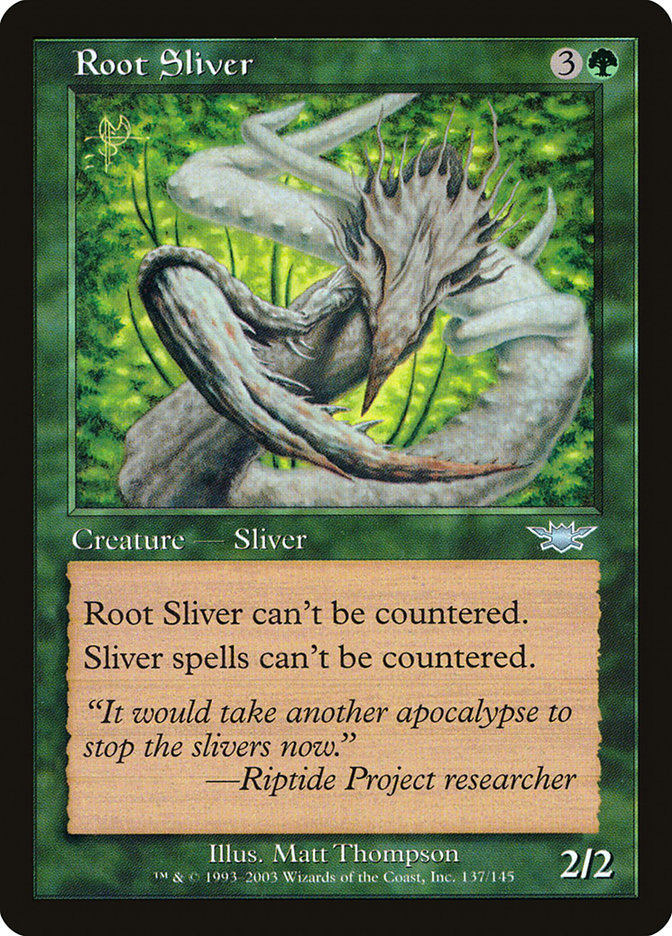 Root Sliver