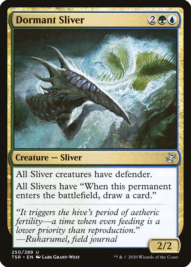 Dormant Sliver