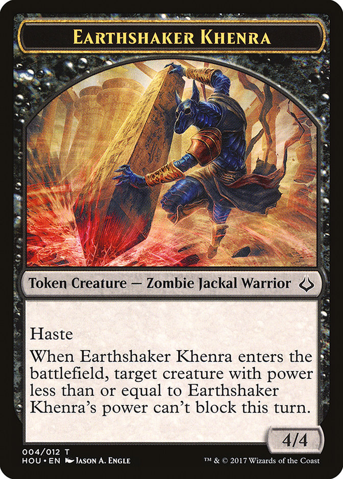 4/4 Earthshaker Khenra Token