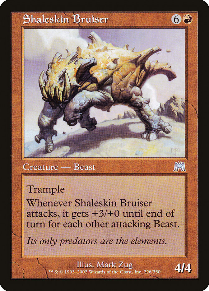 Shaleskin Bruiser