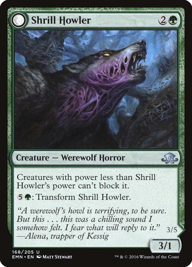 Shrill Howler // Howling Chorus