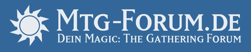 Magic: The Gathering Forum - Dein Magic-Forum: Decks, Regeln